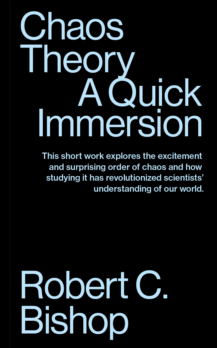 Chaos Theory | Quick Immersion Series Chaos Theory | Quick Immersion Series